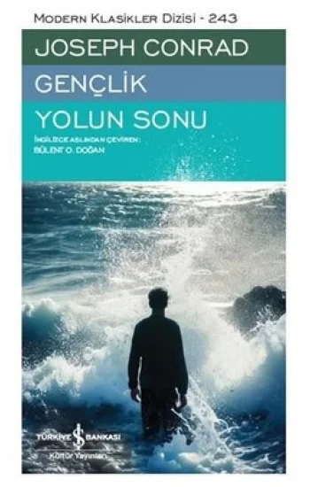 Gençlik - Yolun Sonu (Ciltli)