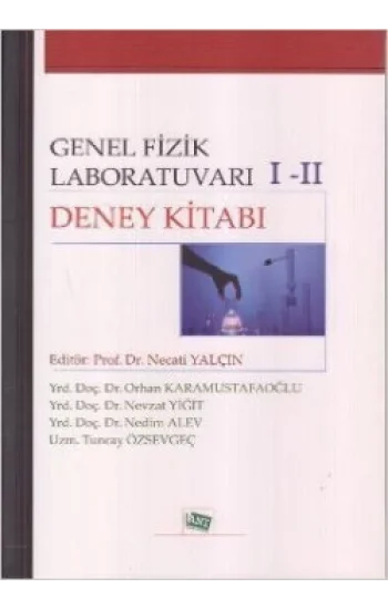 Genel Fizik Laboratuvarı 1-2 Deney Kitabı