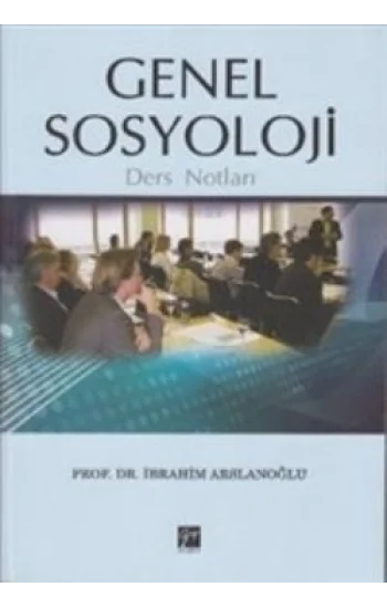 Genel Sosyoloji Ders Notları