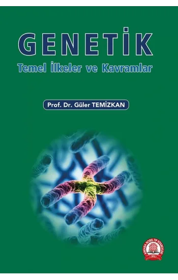 Genetik Temel İlke ve Kavramlar