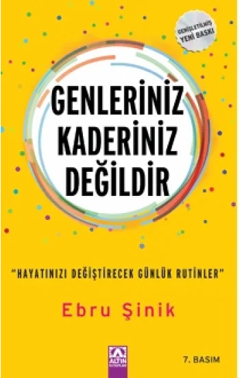 Genleriniz Kaderiniz Değildir