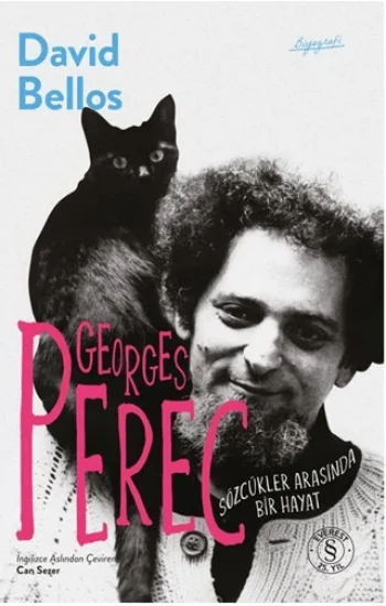 Georges Perec - Sözcükler Arasında Bir Hayat