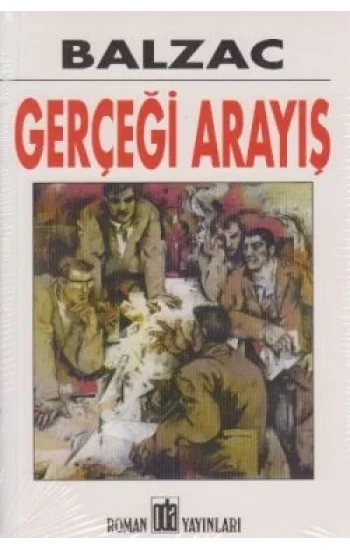 Gerçeği Arayış