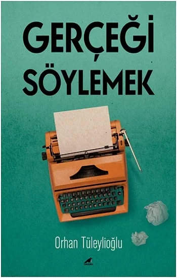 Gerçeği Söylemek