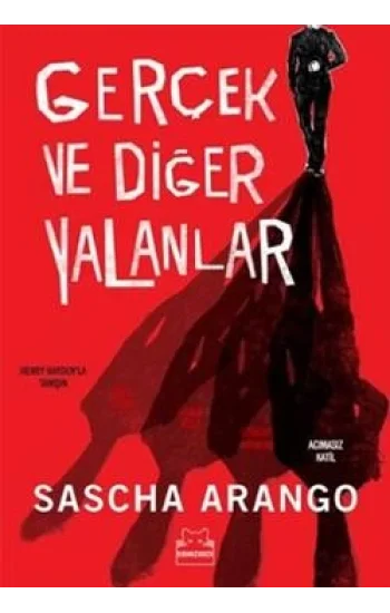 Gerçek ve Diğer Yalanlar