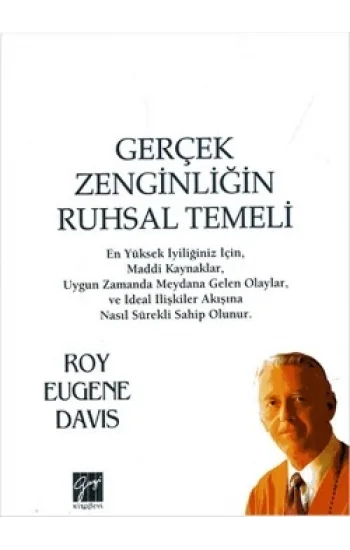 Gerçek Zenginliğin Ruhsal Temeli
