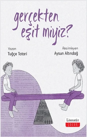Gerçekten Eşit miyiz?