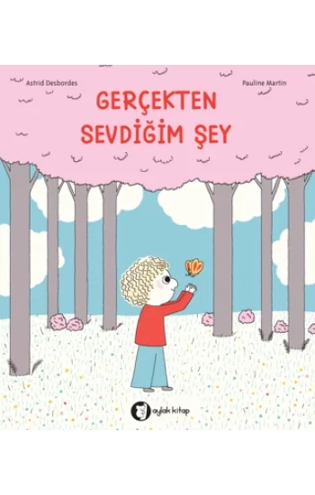 Gerçekten Sevdiğim Şey