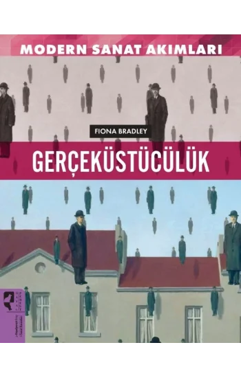 Gerçeküstücülük - Modern Sanat Akımları