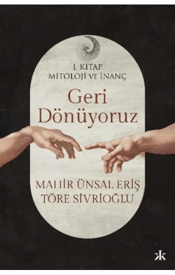 Geri Dönüyoruz