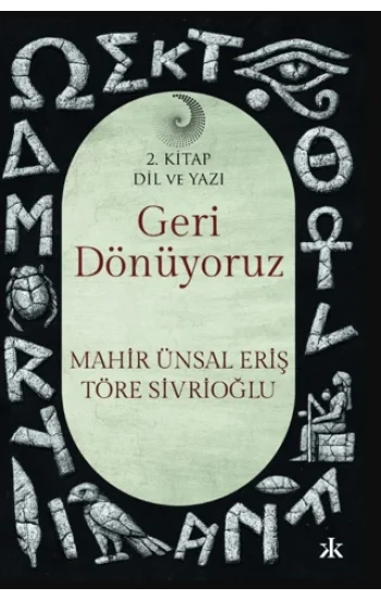Geri Dönüyoruz  - 2. Kitap Dil ve Yazı