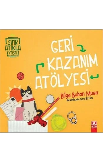 Geri Kazanım Atölyesi