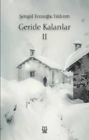 Geride Kalanlar 2