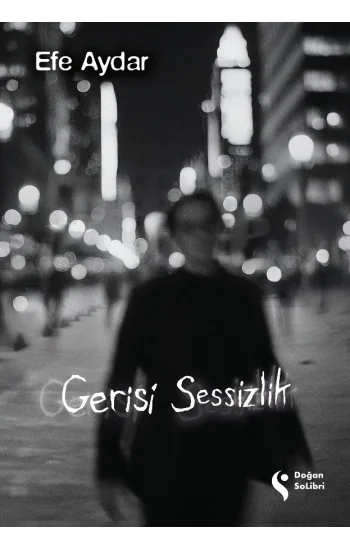 Gerisi Sessizlik
