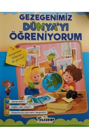 Gezegenimiz Dünyayı Öğreniyorum