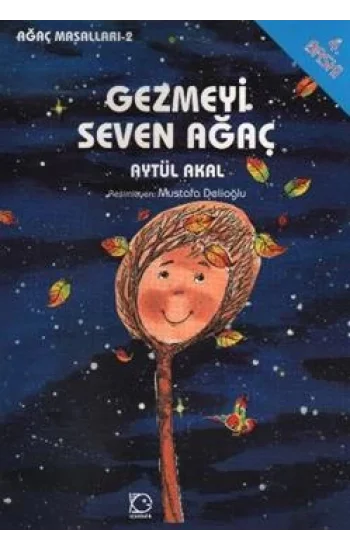 Gezmeyi Seven Ağaç