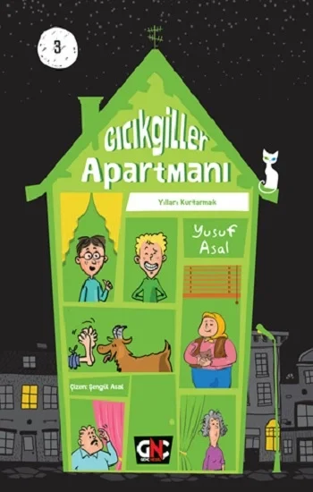 Gıcıkgiller Apartmanı 3 (Ciltli)