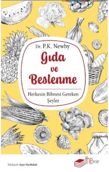 Gıda ve Beslenme: Herkesin Bilmesi Gereken Şeyler