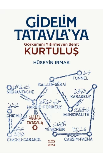 Gidelim Tatavlaya: Görkemini Yitirmeyen Semt Kurtuluş