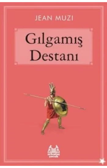 Gılgamış Destanı
