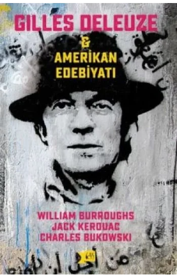 Gilles Deleuze ve Amerikan Edebiyatı