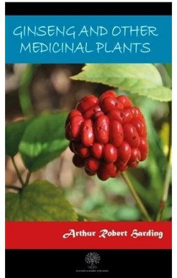 Ginseng And Other Medicinal Plants