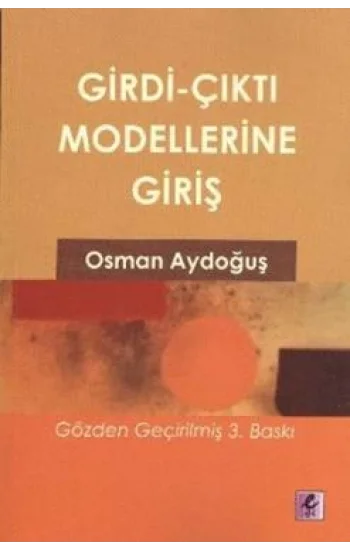 Girdi Çıktı Modellerine Giriş