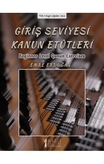 Giriş Seviyesi Kanun Etütleri - Beginner Level Qanun Exercises