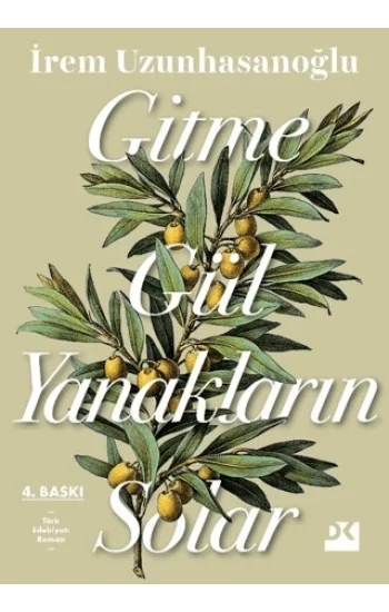 Gitme Gül Yanakların Solar