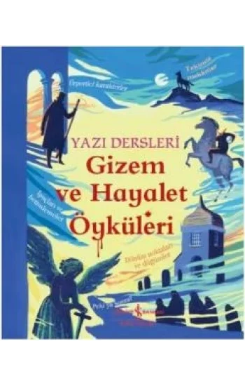 Gizem ve Hayalet Öyküleri - Yazı Dersleri