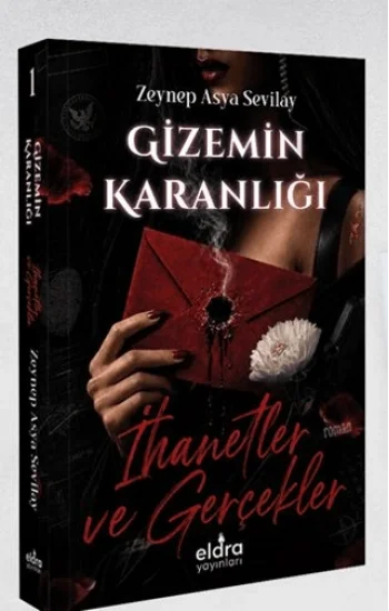 Gizemin Karanlığı İhanetler ve Gerçekler