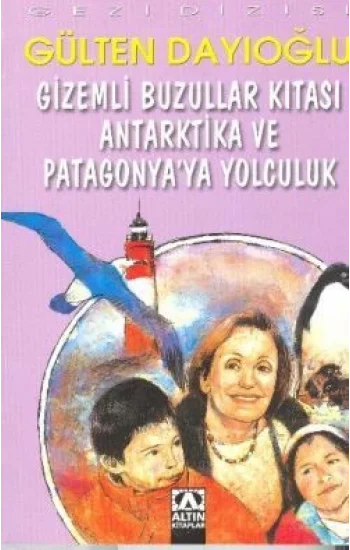 Gizemli Buzullar Kıtası Antarktika ve Patagonyaya Yolculuk