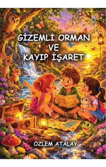 Gizemli Orman ve Kayıp İşaret