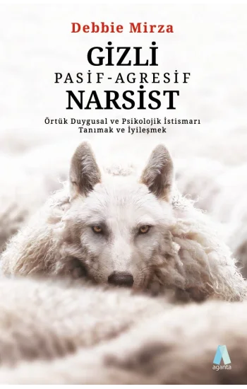 Gizli Pasif-Agresif  Narsist