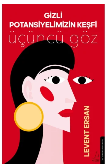 Gizli Potansiyelimizin Keşfi