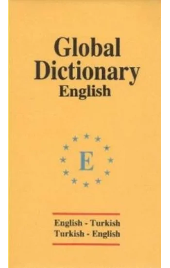 Global Dictionary English - English-Turkish / Turkish-English