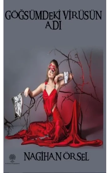 Göğsümdeki Virüsün Adı