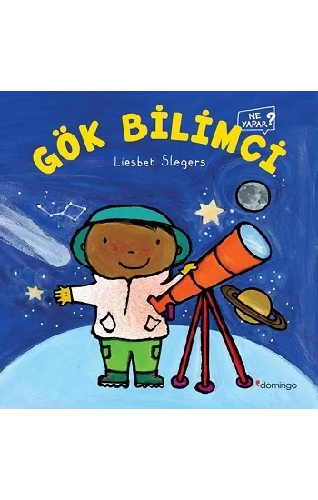 Gök Bilimci Ne Yapar?