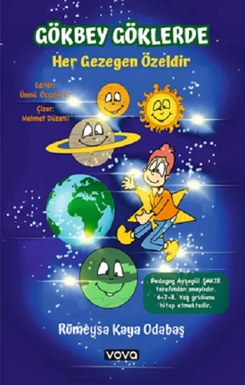 Gökbey Göklerde : Her Gezegen Özeldir