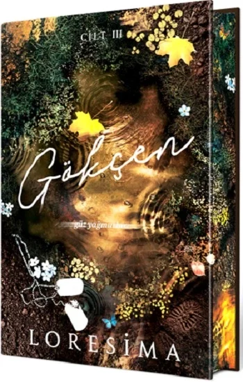 Gökçen - 3: Güz Yağmurları  (Ciltli Özel Baskı)