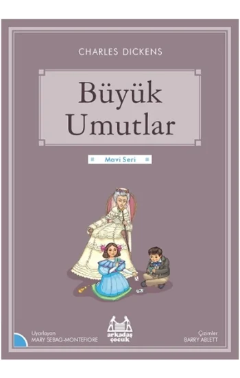 Gökkuşağı Mavi Seri - Büyük Umutlar