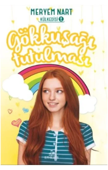 Gökkuşağı Tutulması Külkedisi 2