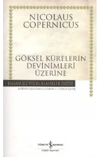 Göksel Kürelerin Devinimleri Üzerine