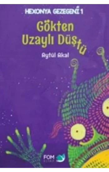 Gökten Uzaylı Düştü