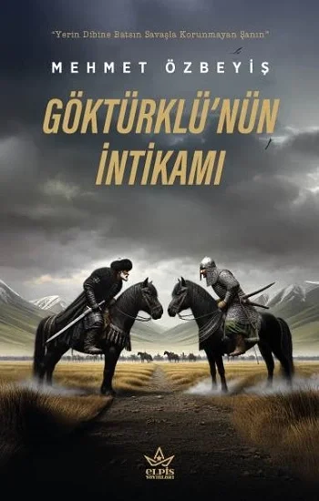 Göktürklü’nün İntikamı