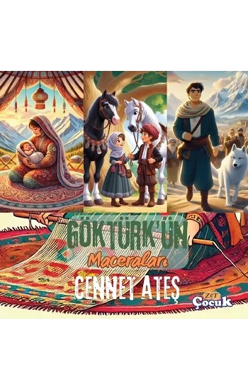 Göktürk’ün Maceraları