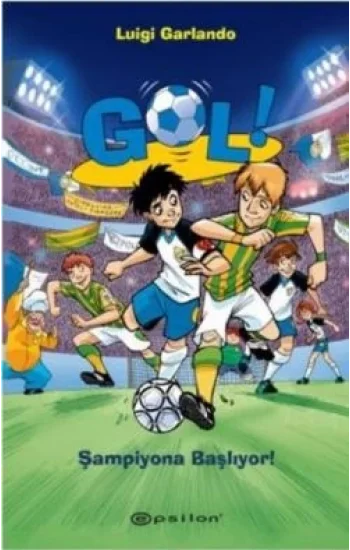 Gol! - Şampiyona Başlıyor!