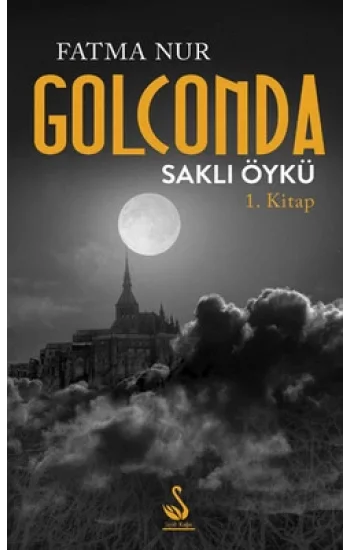 Golcando Saklı Öykü 1.Kitap