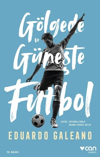 Gölgede ve Güneşte Futbol