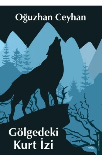 Gölgedeki Kurt İzi